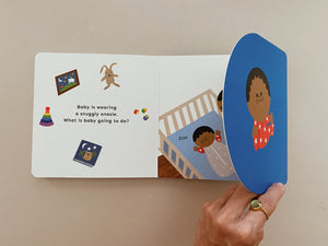 What is baby going to do? Flap Flap Board Book